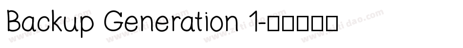 Backup Generation 1字体转换